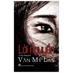 Lời Nguyền - Văn Mỹ Lan ASB.PO Oreka Blogmeo 230225