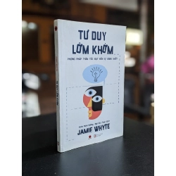 Tư duy lởm khởm - Jamie Whyte