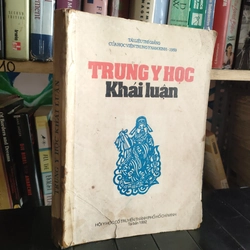 TRUNG Y HỌC KHÁI LUẬN  284499