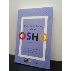 OSHO - Cuộc Hành Hương Nội Tại New 100% ASB2203