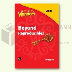 Sách Tiếng Anh - Reading Wonders - Beyond Reproducibles Practice - Grade 1,2,3,4,5,6 21791