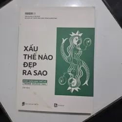 Xấu thế nào đẹp ra sao