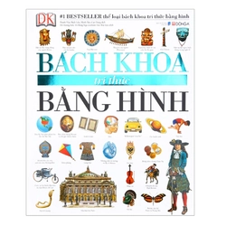 Bách Khoa Tri Thức Bằng Hình (Tái Bản 2015) #TAKE