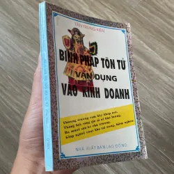 BINH PHÁP TÔN TỬ VẬN DỤNG VÀO KINH DOANH (XB 1994) 778408