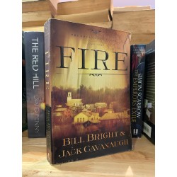 FIRE - Bill Bright and Jack Cavanaugh 190106