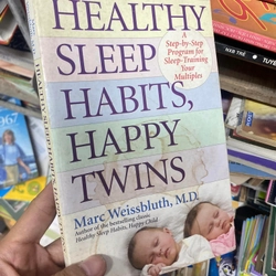 Sách Healthy Sleep habits, happy twins - Marc Weissbluth, M.D.