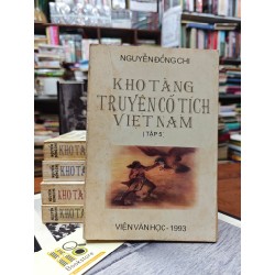 KHO TÀNG TRUYỆN CỔ TÍCH VIỆT NAM ( bộ 5 quyển )  - NGUYỄN ĐỔNG CHI 146087