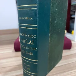 NGUỒN GỐC MÃ LAI CỦA DÂN TỘC VIỆT NAM - BÌNH NGUYÊN LỘC 999683