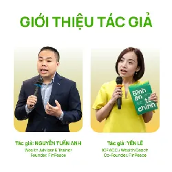 BÌNH AN TÀI CHÍNH - Hành trình làm chủ cảm xúc và các quyết định về tiền - Nguyễn Tuấn Anh & Yến Lê - MARKETING KINH DOANH 596791