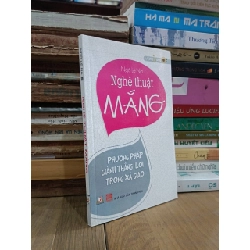 Nghệ thuật mắng: Phương pháp giành thắng lợi trong xã giao - Ngô Lệ Na (Thành Khang, Tiến Thành dịch)