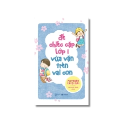 Để chiếc cặp lớp 1 vừa vặn trên vai con - Mitsuko Tateishi