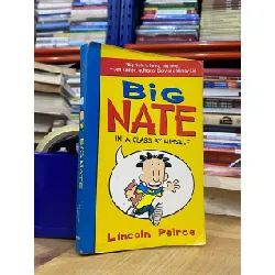 Big Nate in a Class by Himself - Lincoln Peirce 562693