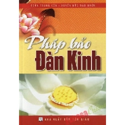 Pháp Bảo Đàn Kinh - Đoàn Trung Còn ASB.PO Oreka Blogmeo 230225