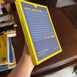 KHÔNG NGỪNG TIẾN VỀ PHÍA TRƯỚC- K4 1024894