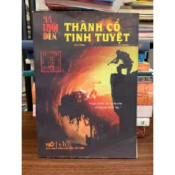 Ma Thổi Đèn – Thành Cổ Tinh Tuyết – Thiên Hạ Bá Xướng