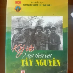 Ký ức một thời với Tây Nguyên