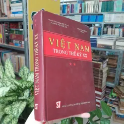 VIỆT NAM TRONG THẾ KỶ XX (TẬP 2)