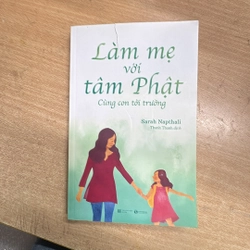 Làm mẹ với tâm Phật - Cùng con tới trường