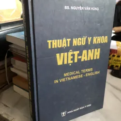 Thuật ngữ y khoa Việt-Anh - BS. Nguyễn Văn Hùng 