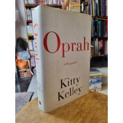 OPRAH (A Biography) - Kitty Kellley