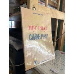 Học Phật chánh pháp - Đoàn Trung Còn