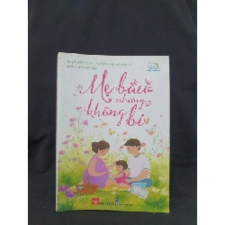 Mẹ bầu nhưng không bí mới 90% 2019 -HCM205 Willy Belhassen & Cartherin PraudRouet SÁCH MẸ VÀ BÉ Rebooks.vn