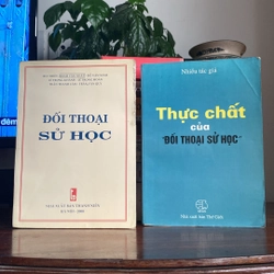 Combo 2 cuốn: ĐỐI THOẠI SỬ HỌC - THỰC CHẤT CỦA "ĐỐI THOẠI SỬ HỌC" (XB NĂM 2000)