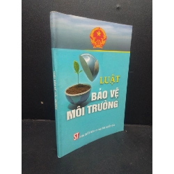 (TẶNG BOOKMARK) Luật bảo vệ môi trường 2008 mới 90% RBK3105 chính trị