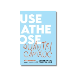 Quản trị cảm xúc - Naz Beheshti