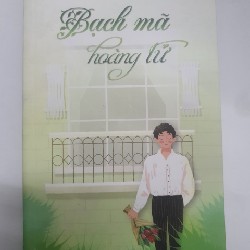 BẠCH MÃ HOÀNG TỬ (sách) 5800