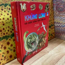 Khủng Long Và Cuộc Sống Thời Tiền Sử