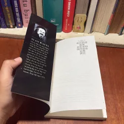 II Sách Triết Học: Biết Ta Đích Thực Là Ai _ Cuốn Sách Về Một Cấm Kỵ - Alan Watts - 2016 789415