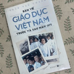 Bàn về giáo dục Việt Nam