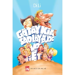 Gã tây kia sao lấy được vợ việt - Dili - 2015 - Văn Học