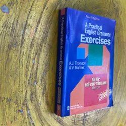 A PRACTICAL ENGLISH GRAMMAR EXERCISES BÀI TẬP NGỮ PHÁP TIẾNG ANH NÂNG CAO 674276