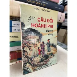 Mẫu câu đối hoành phi thường dùng - Tân Việt, Thiều Phong 704217