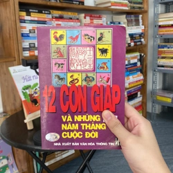 12 con giáp và những năm tháng cuộc đời-Hằng Nga