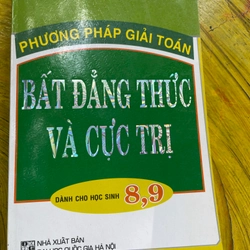 COMBO PHƯƠNG PHÁP GIẢI TOÁN BẤT ĐẲNG THỨC VÀ CỰC TRỊ DÀNH CHO HỌC SINH TRUNG HỌC 542317