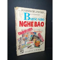 Bước vào nghề báo 1993 mới 70% bẩn bìa, ố, tróc gáy, rách gáy Leonard Ray Tell - Ron Taylor HCM0906 KỸ NĂNG Blogmeo21025