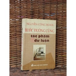 Nguyễn Công Hoan: Bước Đường Cùng tác phẩm và dư luận 120440