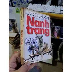 Nanh trắng Jack London tiểu thuyết 2002 mới 80% ố nhẹ Văn học nước ngoài HCM1709