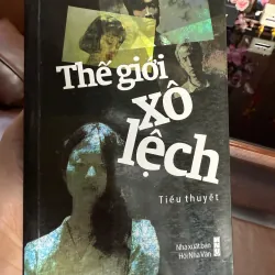 Thế giới xô lệch” – Bích Ngân 975427