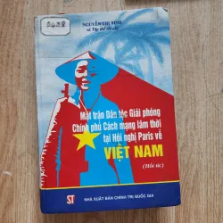 Mặt trận dân tộc giải phóng Chính phủ cách mạng lâm thời tại hội nghị Paris về VN | Hồi ức