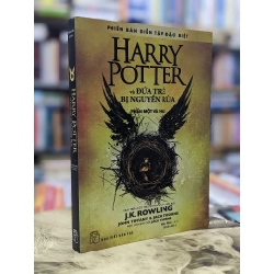 Harry Potter và đứa trẻ bị nguyền rủa ( phần 1 và 2 ) - J. K. Rowling