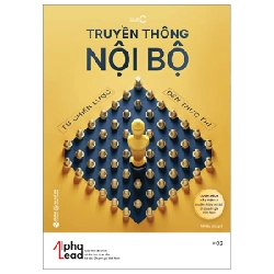 Truyền Thông Nội Bộ - Từ Chiến Lược Đến Thực Thi - Nhiều Tác Giả ASB.PO Oreka-Blogmeo120125