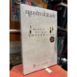 Ngày xưa có một chuyện tình - Nguyễn Nhật Ánh 128118
