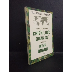 Ứng dụng chiến lược quân sự trong kinh doanh Virender Kapoor 2020 Mới 90% bẩn nhẹ SBMQ7-0309 Rebooks.vn