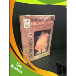 (TẶNG BOOKMARK) Chìa khóa vàng 1 Động vật mới 70% bẩn bìa, ố, ẩm, mốc, có vệt nước, có chữ viết 1999 Trần Thị Nguyệt Thu RBK3004 KHOA HỌC ĐỜI SỐNG