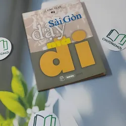 Sài Gòn Dậy Mà Đi  - Lê Văn Nuôi 928614