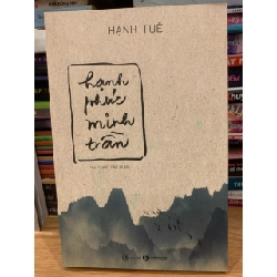 Hạnh phúc minh trầm -Hạnh Tuệ